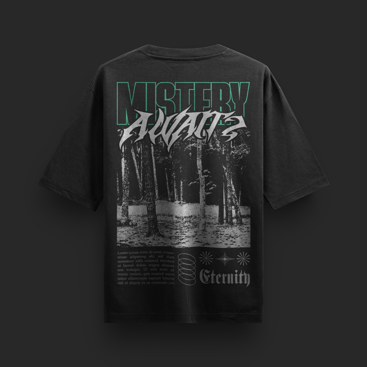 Mystery Awaits Eternity T-Shirt: Dark Forest Streetwear