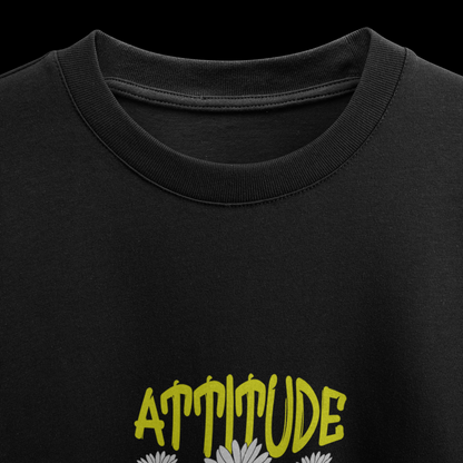 "Attitude" Daisy Streetwear T-Shirt